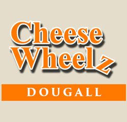 Cheese Wheelz Dougall